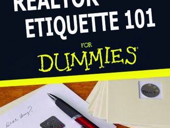 Real Estate Etiquette 101