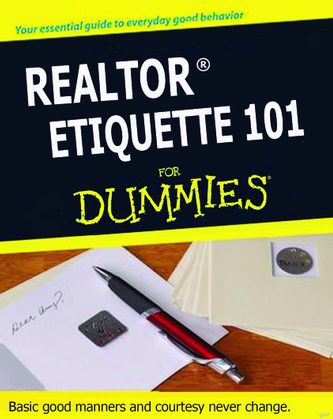 Real Estate Etiquette 101