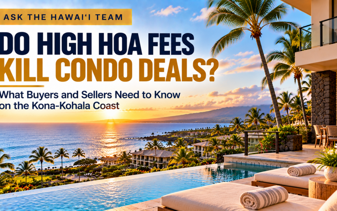 Are $3,800 Monthly HOA Fees in Waikoloa Beach Resort Killing Hawaii Real Estate Deals?