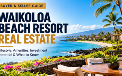 Is Waikoloa Beach Resort Right for My Second Home or Vacation Rental Investment?