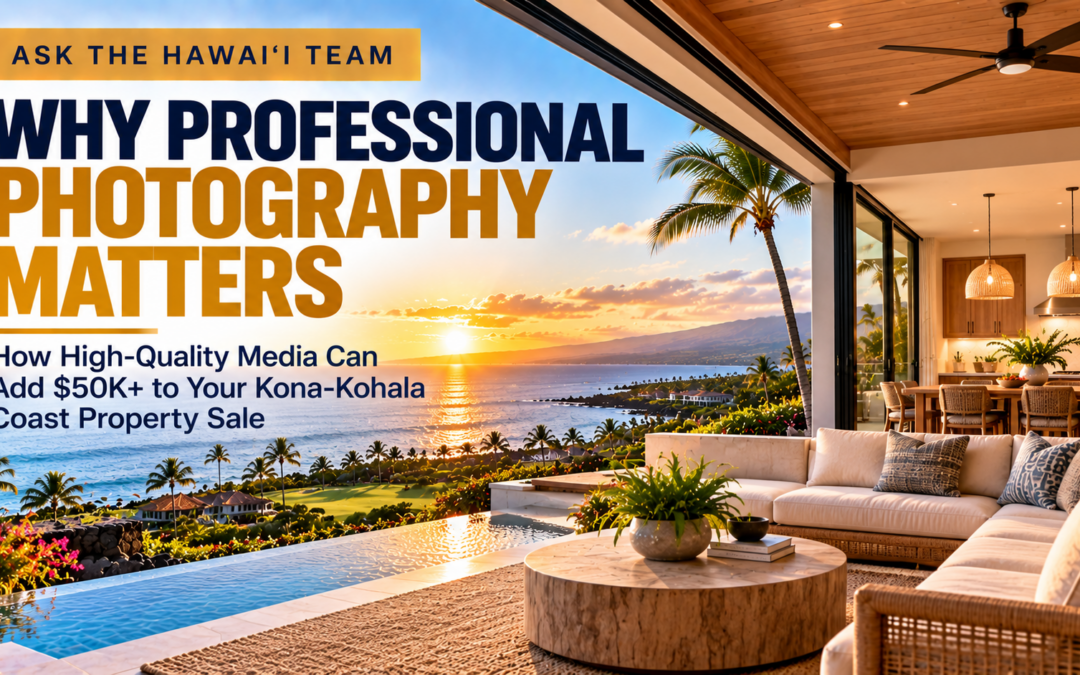 Should I Skip Professional Photography to Save Money When Selling My Mauna Lani Condo?